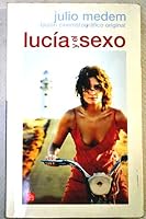 LUCIA Y EL SEXO PDL 8466304789 Book Cover