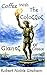 Coffee with the Colossus: Giants of Greece by Robert Noble Graham