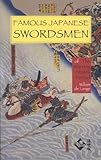 Famous Japanese Swordsmen: The Warring States Period by William de Lange