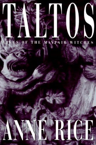 Taltos: Lives of the Mayfair Witches