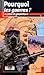 Pourquoi Les Guerres?: Un Siecle de Geopolitique by
