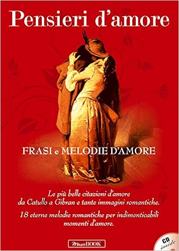 Pensieri D Amore Frasi E Melodie D Amore Con Cd Audio Vv Amazon Com Books