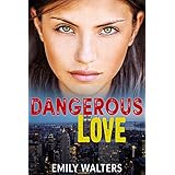 Dangerous Love