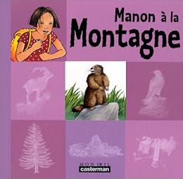 Manon à la montagne