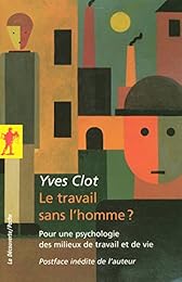 Le  travail sans l'homme ?