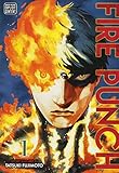 Fire Punch, Vol. 1 (1) by Tatsuki Fujimoto
