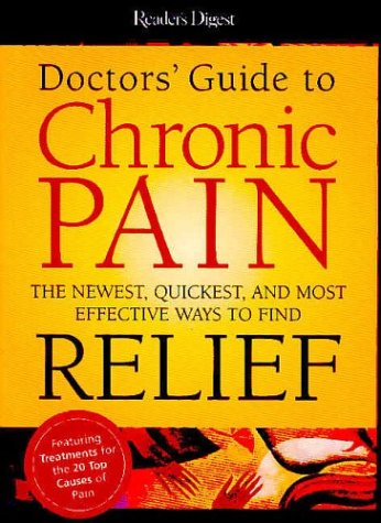 Doctors' Guide to Chronic Pain by Richard Laliberte