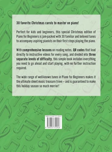 Piano for Beginners - Learn to Play Christmas Carols: The Ultimate Beginner Piano Songbook for Kids with Lessons on Reading Notes and 32 Beloved ... Songbook for Kids with Lessons on Reading 1