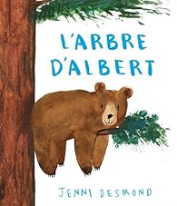 L'arbre d'Albert par Jenni Desmond L'arbre d'Albert par Desmond