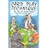 Card Play Technique: The Art of Being Lucky (Batsford Bridge)