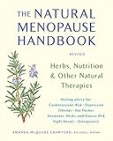 Image de The Natural Menopause Handbook: Herbs, Nutrition, & Other Natural Therapies