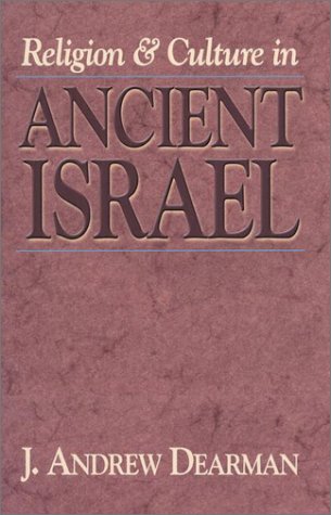 Religion and Culture in Ancient Israel