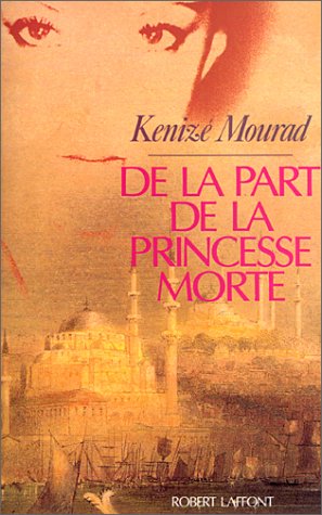 De La Part De La Princesse Morte Kenize Mourad Pdf Sweepmelotu
