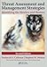 Threat Assessment and Management Strategies by Frederick S. Calhoun, Stephen W. Weston