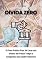 Livro Dívida Zero: O Plano Prático para se Livrar das Dívidas e Conquistar a Saúde Financeira