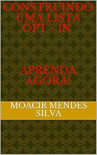 Livro CONSTRUINDO UMA LISTA OPT - IN Aprenda Agora!