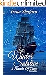 The Winter Solstice: A Hands of Time Novella (The Hands of Time Series Book 8)