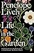 Life in the Garden: A BBC Radio 4 Book of the Week 2017 by 