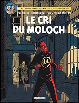 Les aventures de Blake et Mortimer, Tome 27 : Le cri du Moloch Livres,Bandes dessinées,Comics