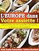 L'EUROPE dans Votre assiette ! Découvrez les 44 recettes des plats nationaux européens. (French Ed by Anne-Sophie Parmenthier, Kalinka Sikorzinski