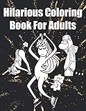 Hilarious Coloring Books for Adults: The Farting Unicorn Poot Poot Coloring Book for Fart Lover by Coloring Hilarious