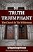 Truth Triumphant - The Church In The Wilderness (History The True Church)