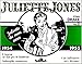 Juliette de mon cœur, 2 : Juliette Jones: (1954-1955) (Futuropolis [fonds ancien] - Copyright, bande verte) (French Edition) by 
