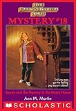 The Baby-Sitters Club Mystery #18: Stacey and the Mystery of the Empty House (The Baby-Sitters Club Mysteries)