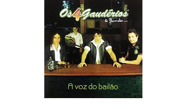 os 4 gauderios a voz do bailao os 4 gauderios a voz do bailao