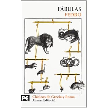 Fábulas (El Libro De Bolsillo - Bibliotecas Temáticas - Biblioteca De Clásicos De Grecia Y Roma) Fábulas (El Libro De Bolsillo - Bibliotecas Temáticas - Biblioteca De Clásicos De Grecia Y Roma)