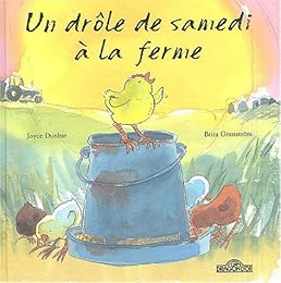 Un  drôle de samedi à la ferme