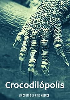 Livro Crocodilópolis