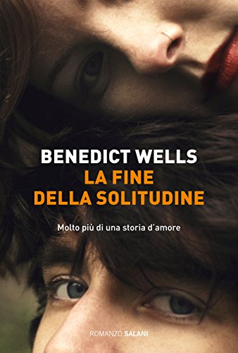 La fine della solitudine (Italian Edition)