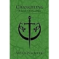 Changeling: A Book Of Qualities