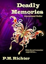 Deadly Memories (International Thriller)