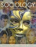 Sociology for the 21st Century, Ward, Robin and Stone, 0787251097