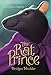 The Rat Prince: A New Twist on Cinderella