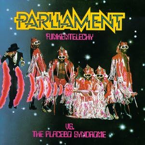 Funkentelechy vs the Placebo Syndrome [VINYL]