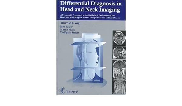 Amazon Com Differential Diagnosis In Head And Neck Imaging