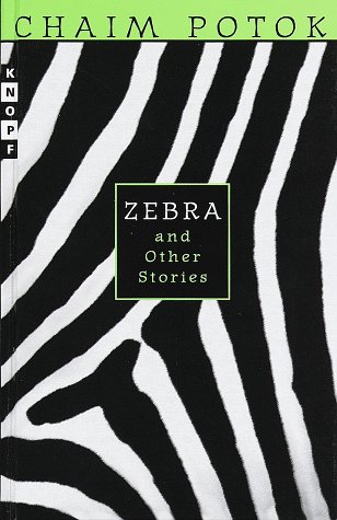 Amazon Com Zebra Other Stories 9780679954408 Potok Chaim Books