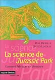 La science de Jurassic Park by 