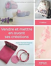 Vendre et mettre en avant ses créations