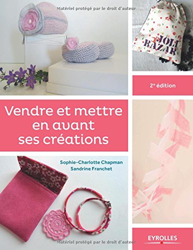 Vendre et mettre en avant ses créations
