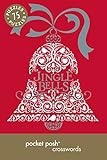 Pocket Posh Christmas Crosswords 5: 75 Puzzles Jingle Bells by The Puzzle Society