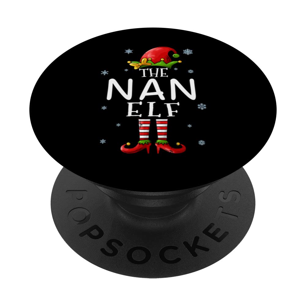The NAN Elf Funny Grandma Xmas Groupe Matching Christmas PopSockets Swappable PopGrip