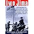Iwo Jima: The Dramatic Account of the Epic Battle That Turned the Tide of World War II