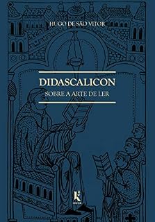 Livro Didascalicon: Sobre a arte de ler