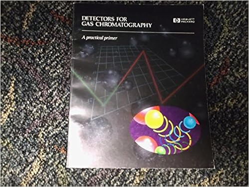 Detectors for Gas Chromatography: A Practical Primer: Rosemary Buffington, Michael K. Wilson: Amazon.com: Books