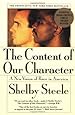 The Content of Our Character: A New Vision of Race In America
