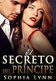 El Secreto del Príncipe (Spanish Edition)